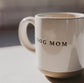 Dog Mom Stoneware Coffee Mug